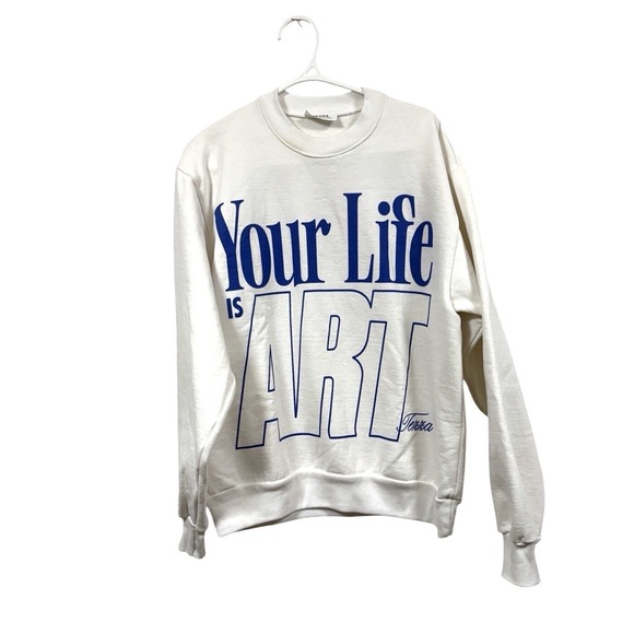 TEZZA Tops - Tezza Your Life Is Art Crewneck Sweatshirt Small White Graphic Pullover